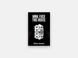 Man, Fuck This House Butcher Cabin books